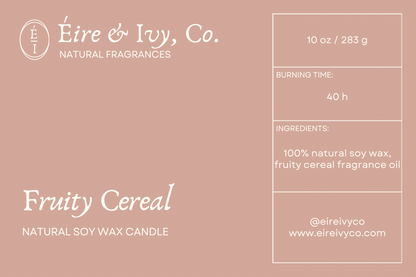 Fruity Cereal | 10 oz. Natural Soy Wax Candle