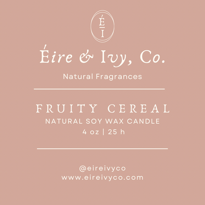 Fruity Cereal | 4 oz. Natural Soy Wax Candle